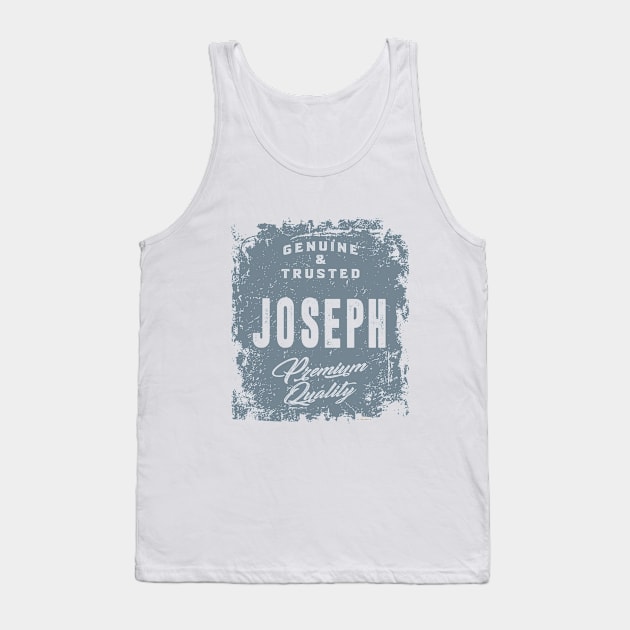 Is Your Name, Joseph ? This shirt is for you! Tank Top by C_ceconello